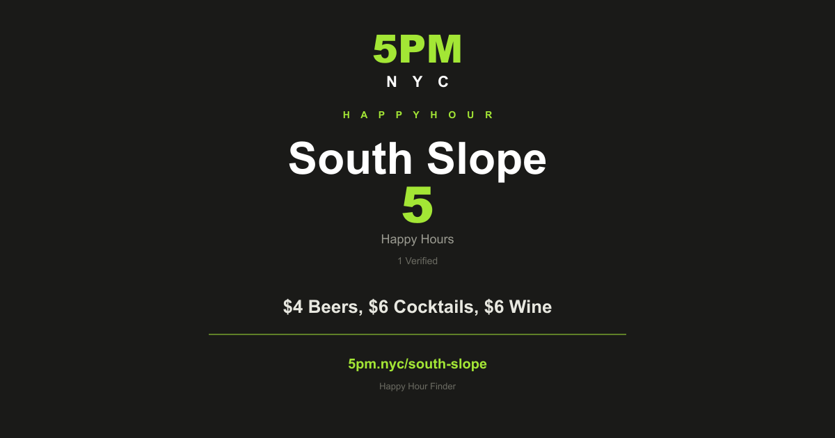 Happy Hour in South Slope — 4 Bars | 5PM NYC